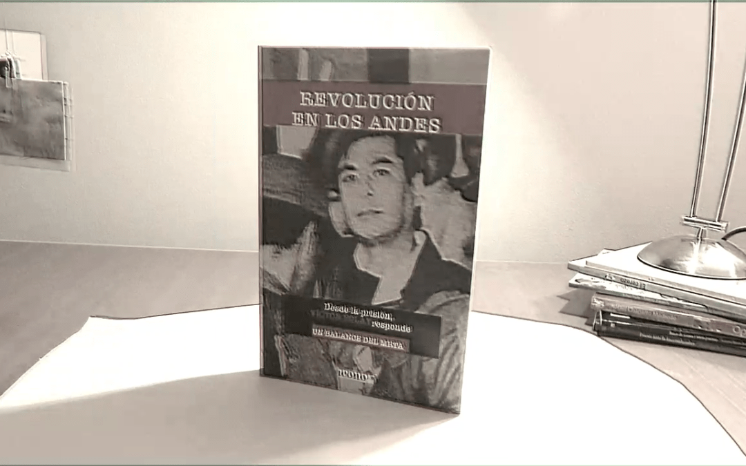 Presentación del libro “Revolución en los Andes” de Víctor Polay