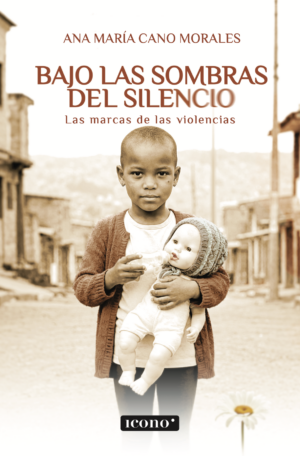 BAJO LAS SOMBRAS DEL SILENCIO